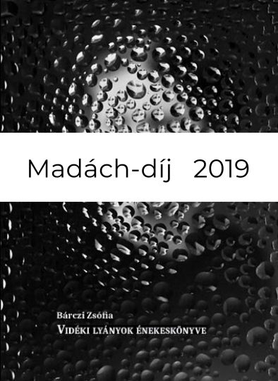 bárczi zsófia vidéki lyánok énekeskönyve madách-díj 2019